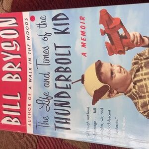 'The Life And Times Of Thunderbolt Kid' Book by Bill Bryson